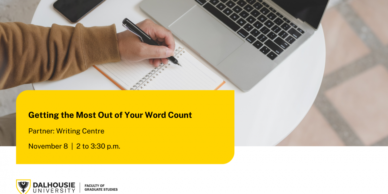 Dal GradPD Getting the Most Out of Your Word Count / Event Calendar Dalhousie University
