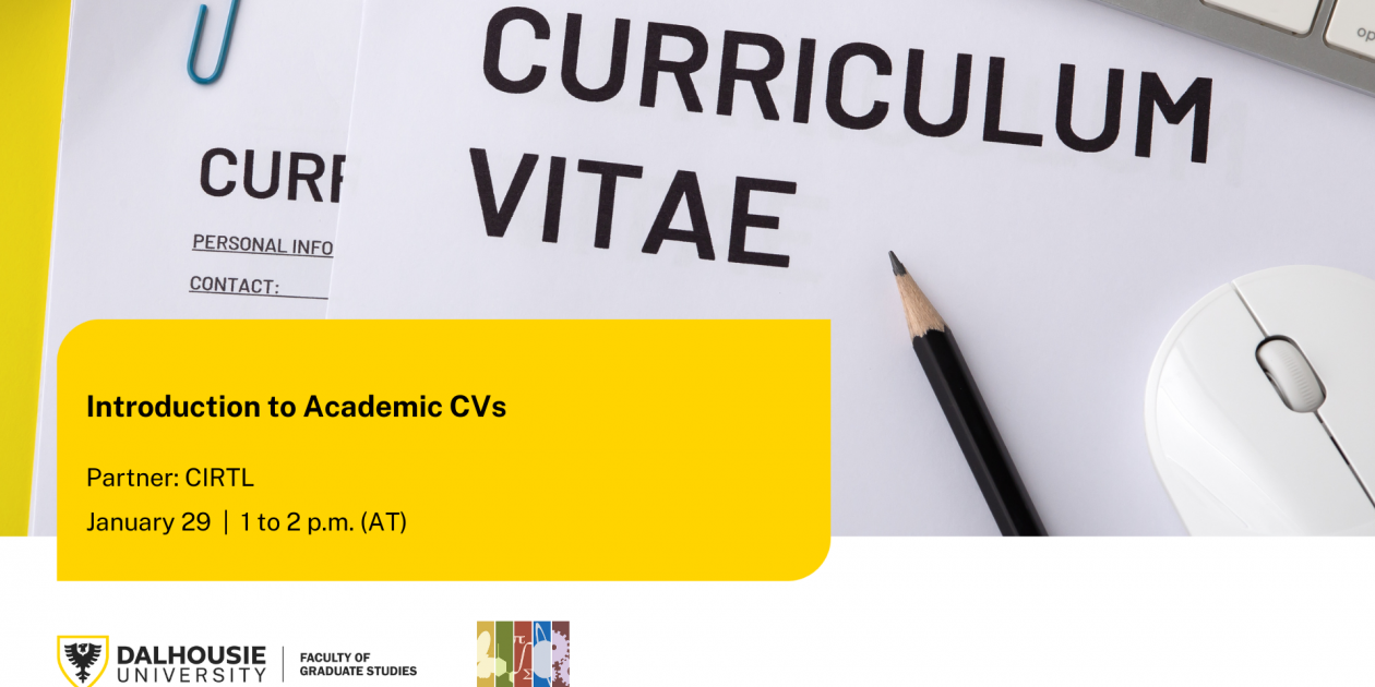 GradPD Introduction to Academic CVs / Event Calendar Dalhousie University