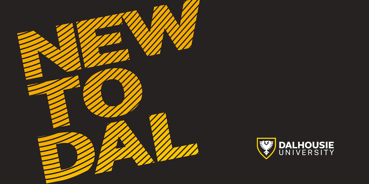 New to Dal Opening Ceremony / Event Calendar Dalhousie University